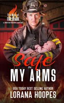 The Men of Fire Beach 6 - Safe in My Arms