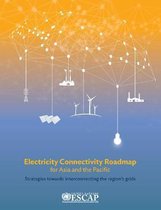 Electricity connectivity roadmap for Asia and the Pacific