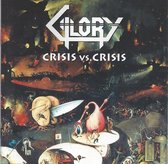 Glory - Crisis vs Crisis