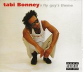 TABI BONNEY - a Fly Guy's Theme