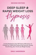 Deep Sleep & Rapid Weight Loss Hypnosis