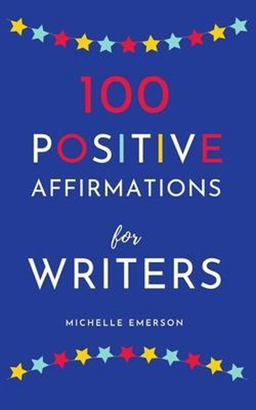 Foto: 100 positive affirmations for writers