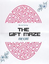The Gift Maze For Kids