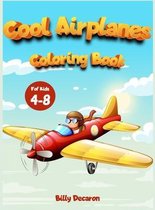 Cool Airplanes Coloring Book