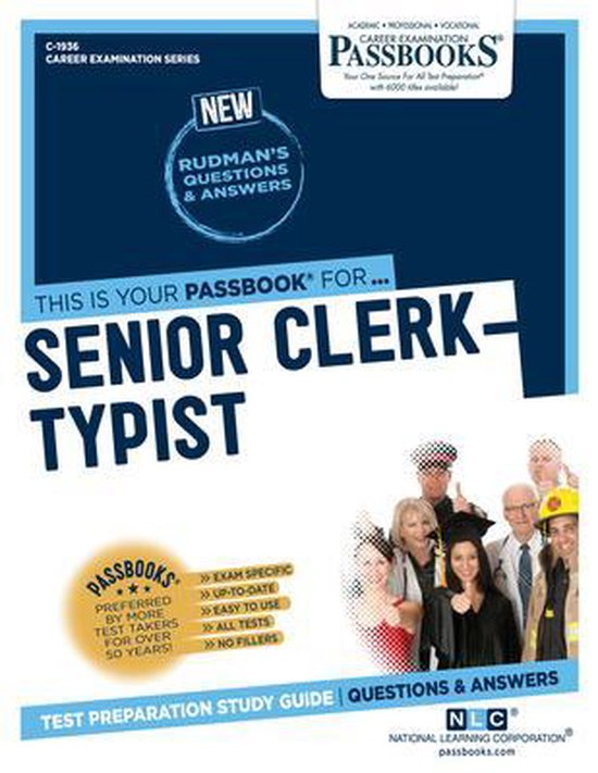 Senior Clerk-Typist (C-1936): Passbooks Study Guide