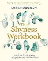 Compassion Focused Therapy-The Shyness Workbook