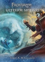 Frostgrave Ulterior Motives