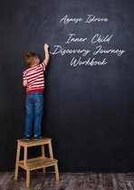 Inner Child Discovery Journey Workbook