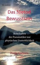 Das Nietod Bewusstsein