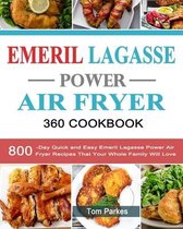 Emeril Lagasse Power Air Fryer 360 Cookbook