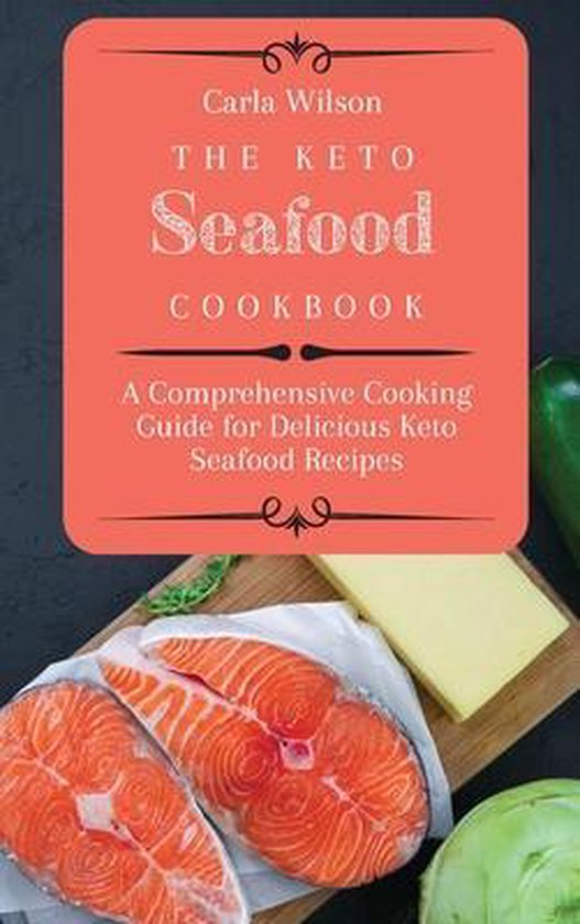 The Keto Seafood Cookbook - cover