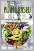 The New Plant-Based Diet Cookbook