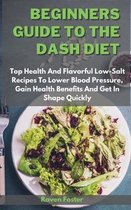 Beginners Guide To The Dash Diet