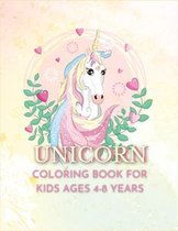 Unicorn coloring book for kids ages 4-8: Have fun with your daughter with this gift