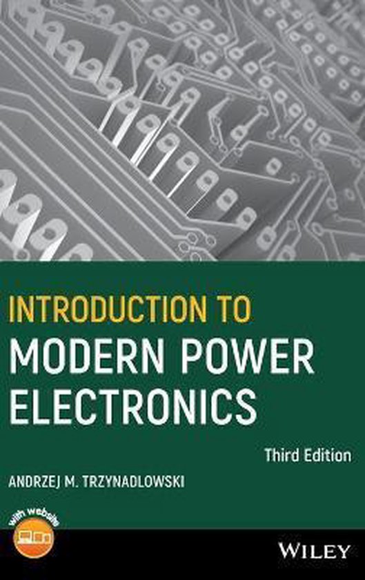 Introduction To Modern Power Electronics 9781119003212 Andrzej M