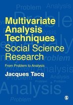 Multivariate Analysis Techniques in Social Science Research