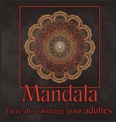 Livre de coloriage de mandalas pour adultes