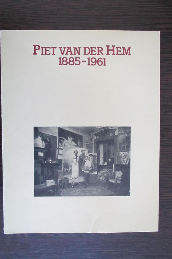 Piet van der Hem 1885-1961
