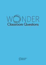 Wonder Classroom Questions