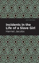 Incidents in the Life of a Slave Girl