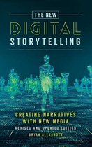 The New Digital Storytelling