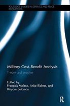 Military Costâ  Benefit Analysis