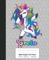 Wide Ruled Line Paper: GRETA Unicorn Rainbow Notebook