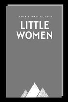 Little Women by Louisa May Alcott