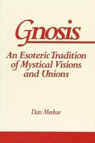 SUNY series in Western Esoteric Traditions- Gnosis