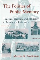The Politics of Public Memory