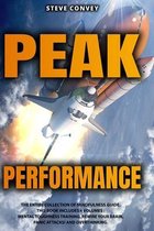 Peak Performance: A Powerful Guide to Boost Your Mind Control and Reach Complete Mindfulness with Cognitive Behavioral Therapy. This Bundle Includes 4 Volumes