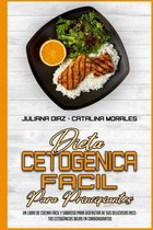 Dieta Cetogenica Facil Para Principiantes