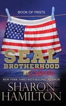 SEAL Shorts, SEAL Brotherhood