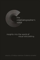 SUNY series, Horizons of Cinema-The Cinematographer's Voice