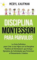 Disciplina Montessori para p�rvulos