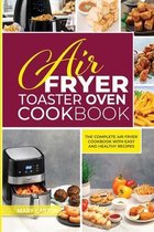 Air Fryer Toaster Oven Cookbook