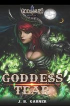 Godshard Odyssey- Goddess Tear