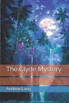The Clyde Mystery