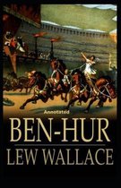 Ben-Hur -A Tale of the Christ Annotated