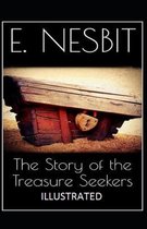 The Story of the Treasure Seekers Illustrated