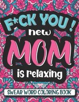 F*CK YOU! New mom is relaxing
