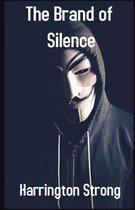 The Brand of Silence illustrated