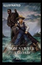 Tom Sawyer Abroad Illustrated