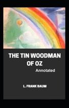 The Tin Woodman of Oz Annotated
