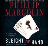 Sleight of Hand Lib/E: A Novel of Suspense