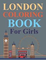 London Coloring Book For Girls