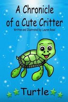 A Chronicle of a Cute Critter
