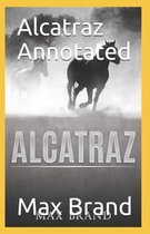 Alcatraz Annotated