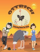 Ostrich Coloring Book For Kids