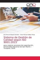 Sistema de Gestión de Calidad según ISO 9001